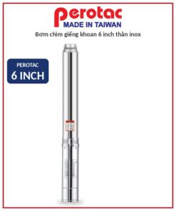 Bơm chìm giếng khoan Perotac 6 inch